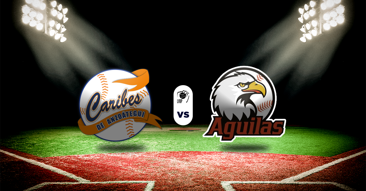 LVBP en VIVO hoy: Caribes vs Águilas pronóstico Resultados LVBP