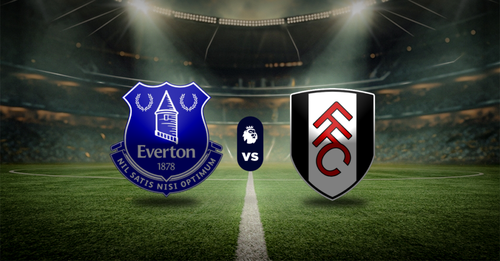 Premier League resultados Everton vs Fulham pronóstico