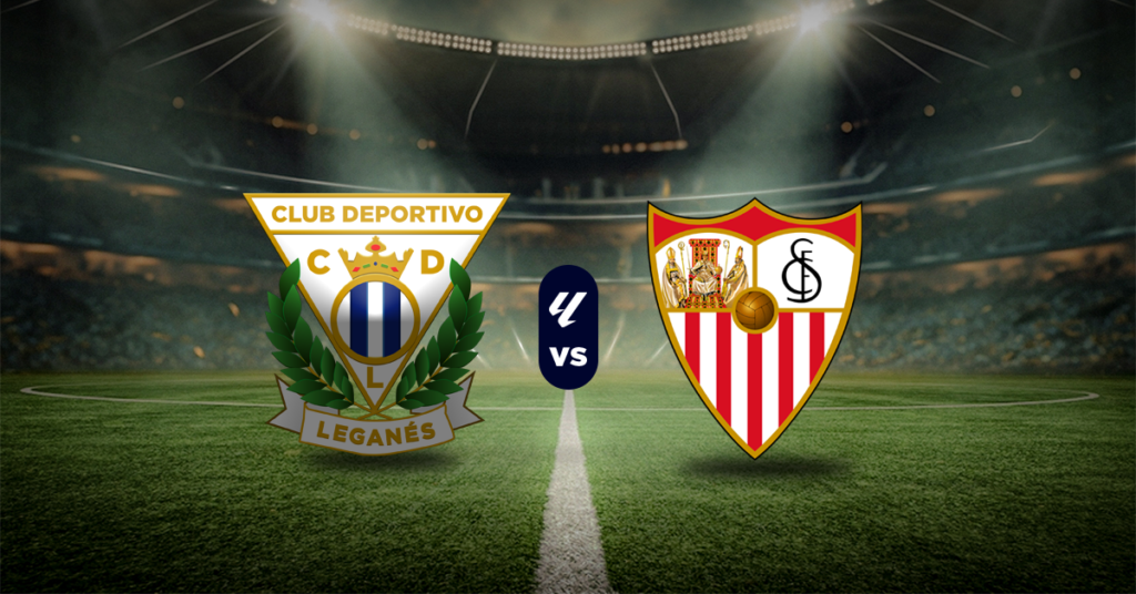 Leganés vs Sevilla, Previa y Momios, LaLiga