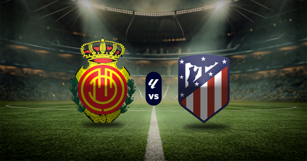 Mallorca vs Atlético de Madrid, Previa y Momios, La Liga