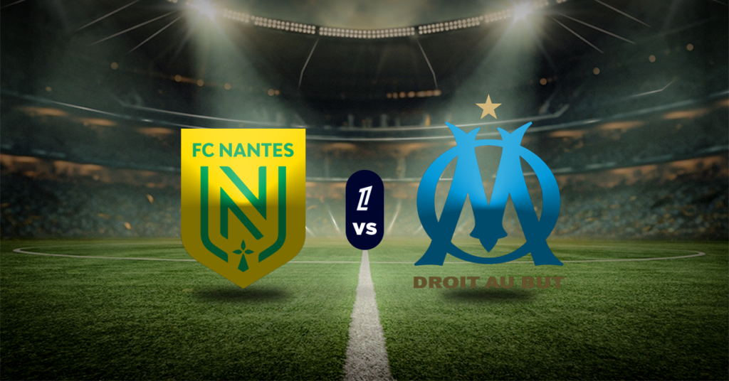 Nantes vs Marsella: Pronóstico Ligue 1 - Apuesta recomendada