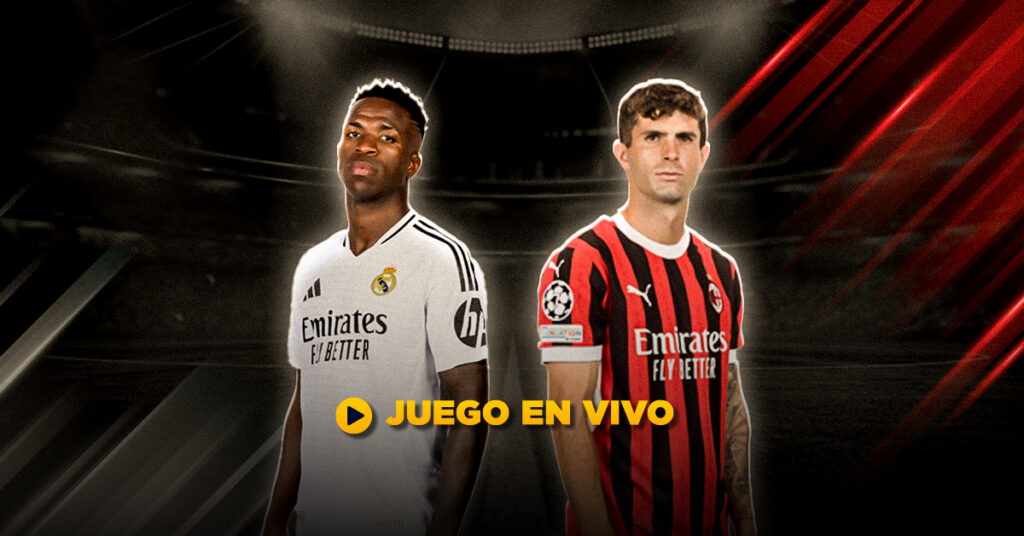 Partido en VIVO Real Madrid vs Milan Liga de Campeones 24-25