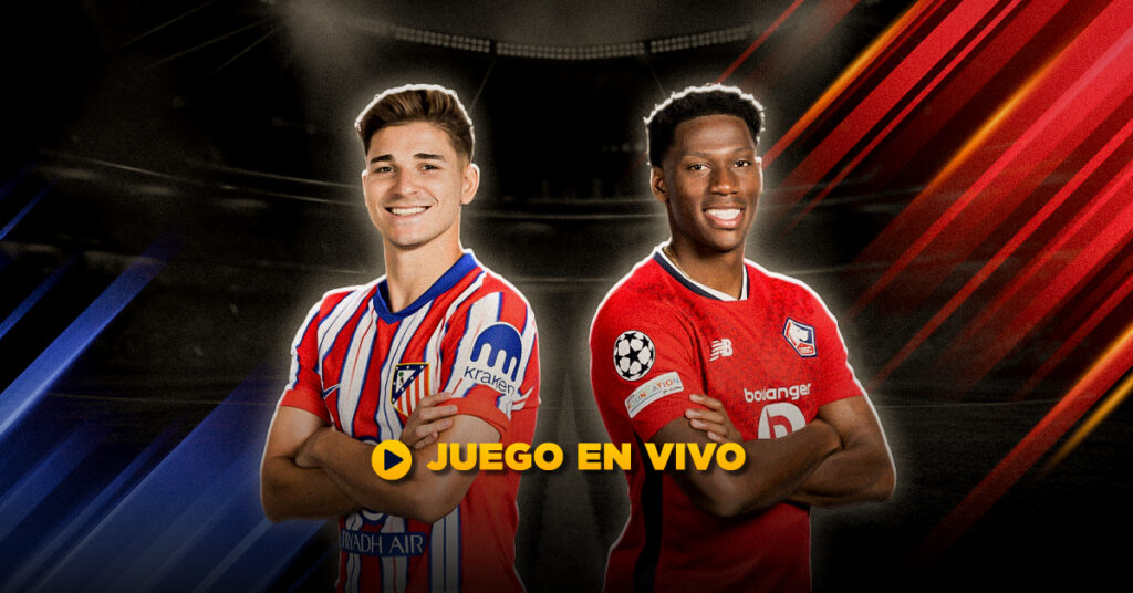 Previa y Partido en Vivo Atlético de Madrid vs Lille - Champions League 24-45