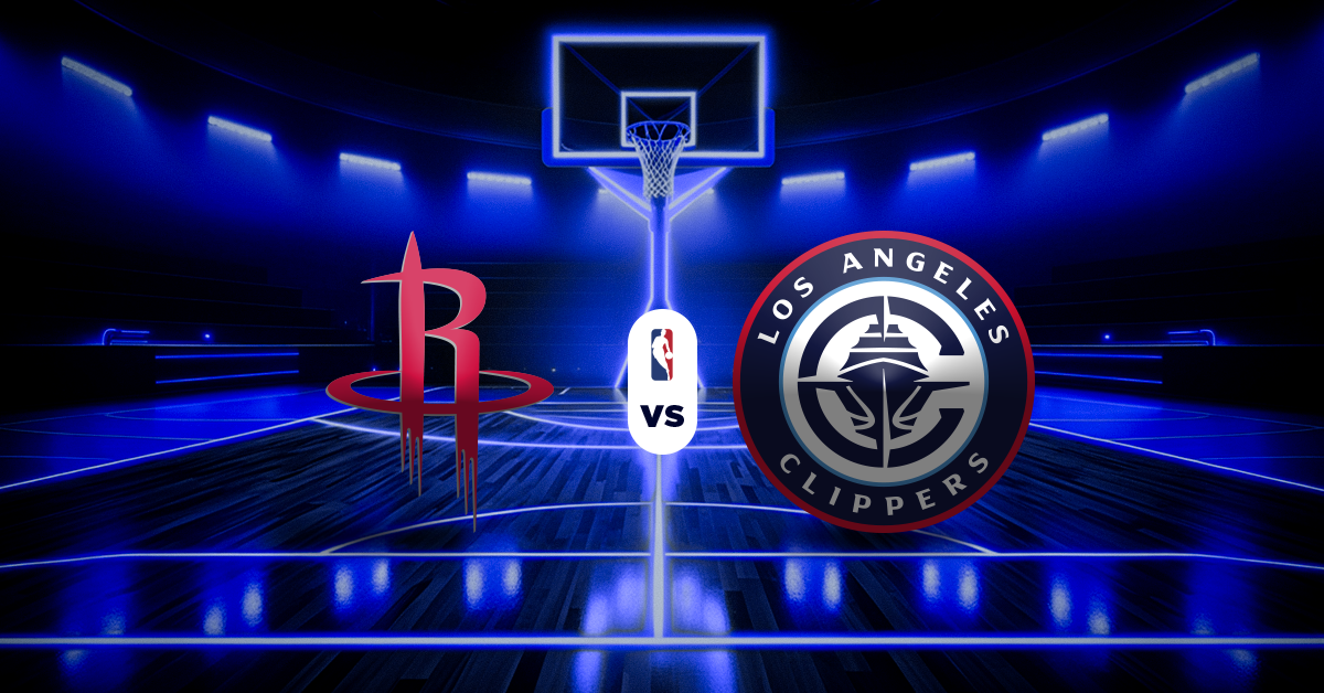 Altas y bajas NBA para hoy - Rockets vs Clippers pronóstico