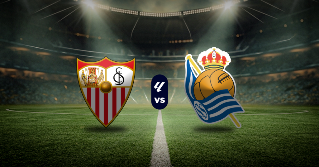 Pronóstico de Sevilla vs Real Sociedad - Liga de España