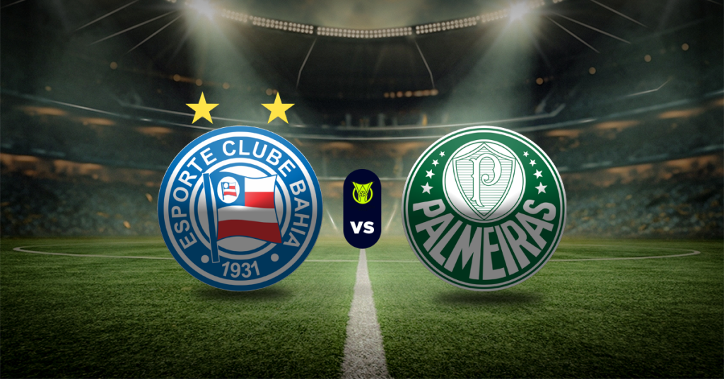 Bahía vs Palmeiras - Pronóstico deportivo recomendado Brasileirao