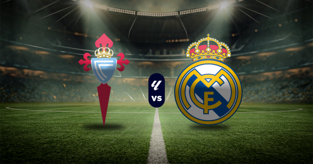 Pronóstico Celta de Vigo vs Real Madrid, LaLiga