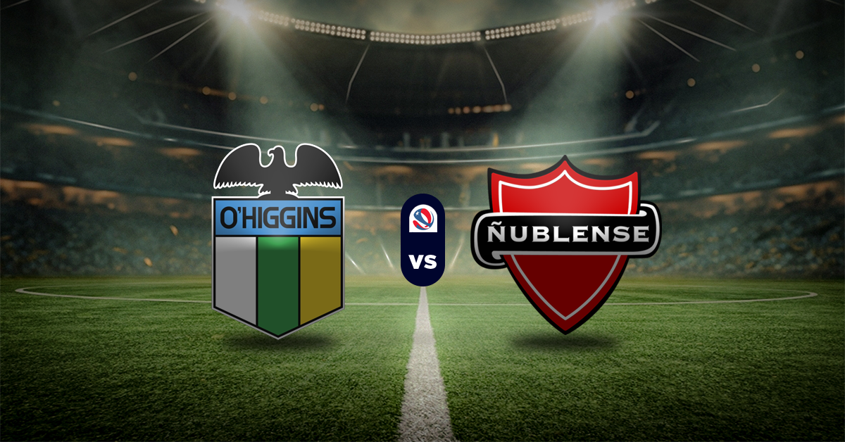 O´Higgins vs Ñublense, Previa y Momios, Liga Chilena