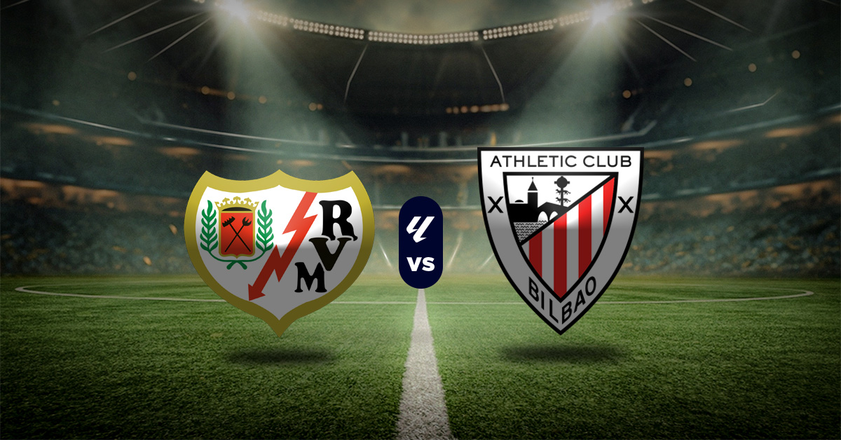 Rayo Vallecano vs Athletic: Pronóstico LaLiga - Apuesta recomendada