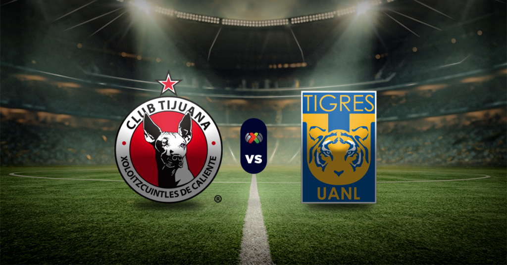 Tijuana vs Tigres Pronóstico deportivo GRATIS - Liga MX