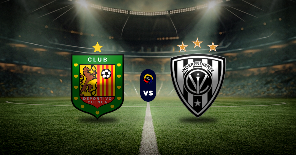 Deportivo Cuenca vs Independiente del Valle abrirán esta jornada de la LigaPro, una que podrás disfrutar en MasterBets365