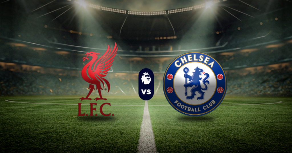 Liverpool vs Chelsea: Pronóstico y resultados Premier League hoy