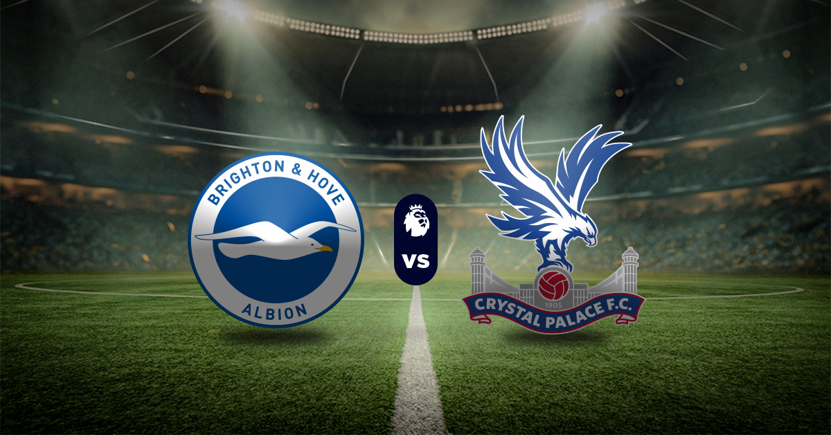 Brighton vs. Crystal Palace Pronósticos y apuestas recomendadas - Premier League