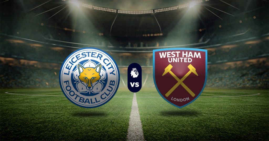 Los mejores pronósticos de Premier League están en MasterBets365 y aquí te ofrecemos el de Leicester vs West Ham para que apuestes con todo.