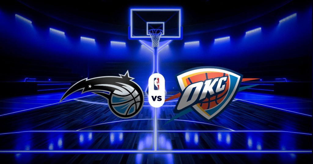 Magic vs Thunder: Pronóstico NBA - Datos, resultados y Apuesta recomendada