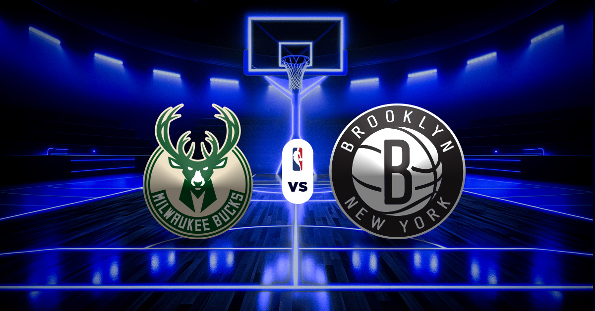 Bucks vs Nets: Pronóstico y Datos NBA - Apuesta recomendada