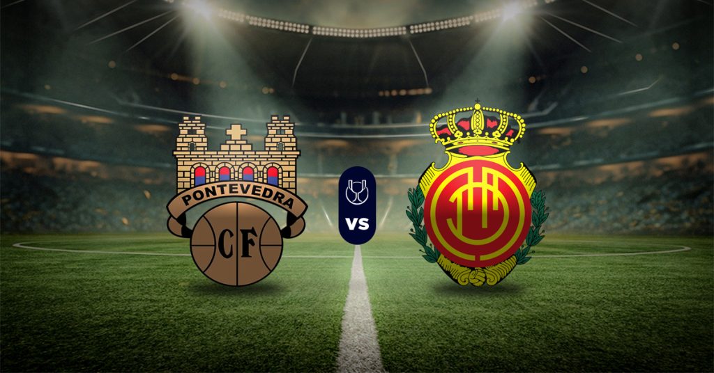 Pronóstico Pontevedra vs Mallorca - Copa del Rey 2025 resultados MasterBets365