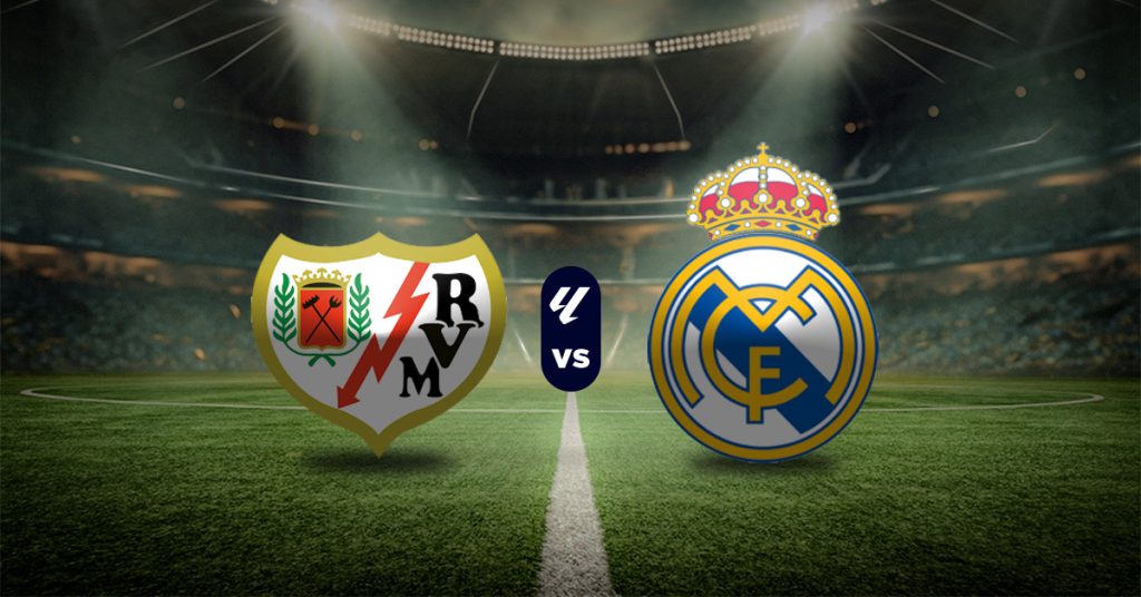 Rayo Vallecano vs Real Madrid: Pronóstico LaLiga - Apuesta recomendada