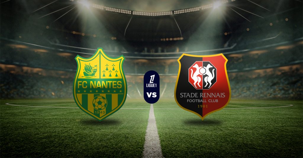 Nantes vs Rennes: Pronóstico Ligue 1 - Apuesta recomendada