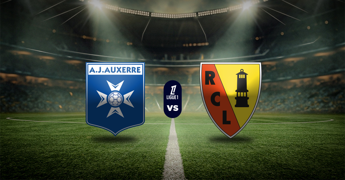 Auxerre vs Lens: Pronóstico Ligue 1 - Apuesta recomendada