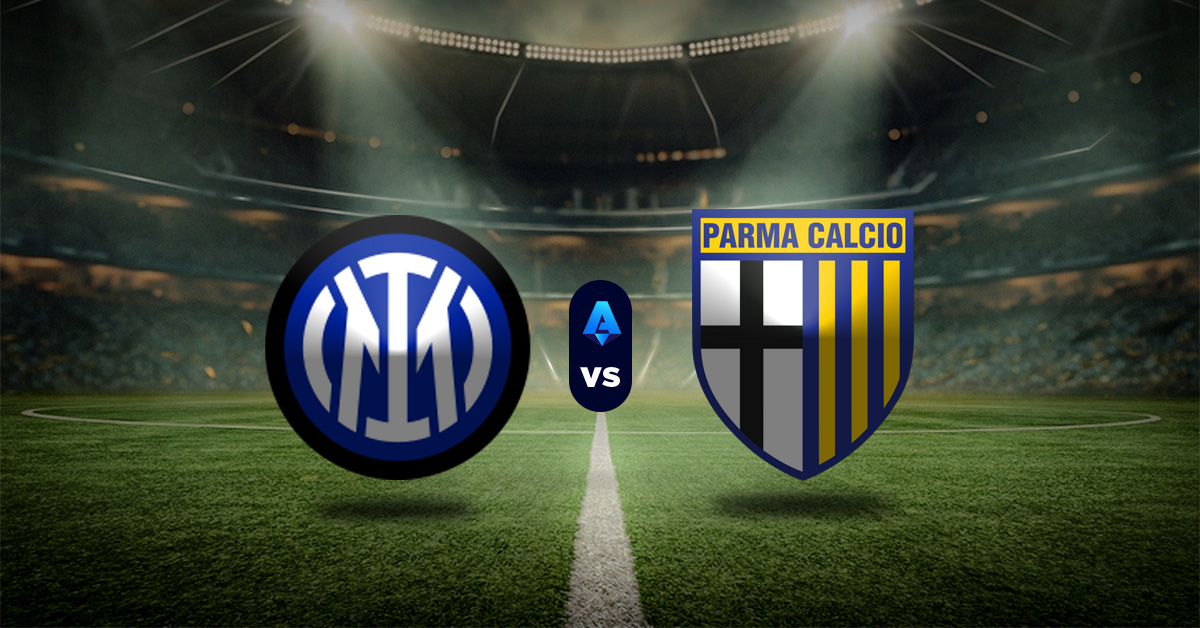 Inter vs Parma: Pronóstico Serie A - Apuesta recomendada