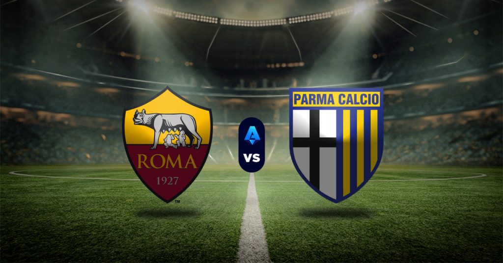 Roma vs Parma: Pronóstico Serie A - Apuesta recomendada