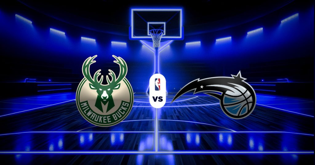 Bucks vs Magic: Pronóstico, datos y resultados NBA - Apuesta recomendada