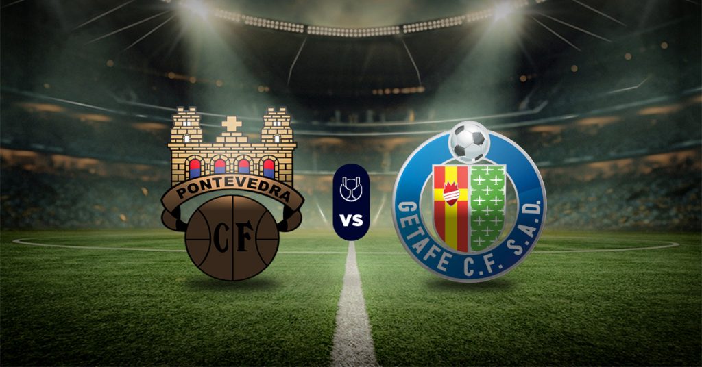 Pontevedra vs Getafe pronóstico Copa del Rey octavos de final MasterBets365