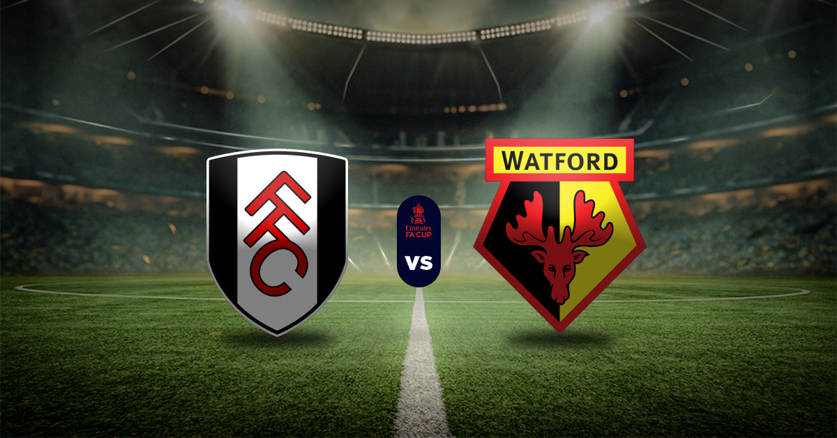 Fulham vs Watford: Pronóstico FA Cup - Apuesta recomendada