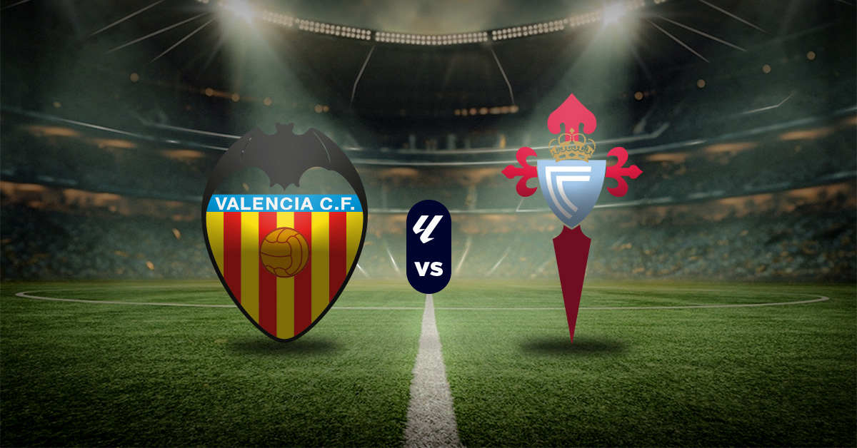 Pronóstico Valencia vs Celta de Vigo – LaLiga Apuestas Liga española MasterBets365.com