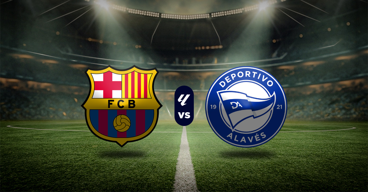 Barcelona vs Alavés: Pronóstico LaLiga - Apuesta recomendada