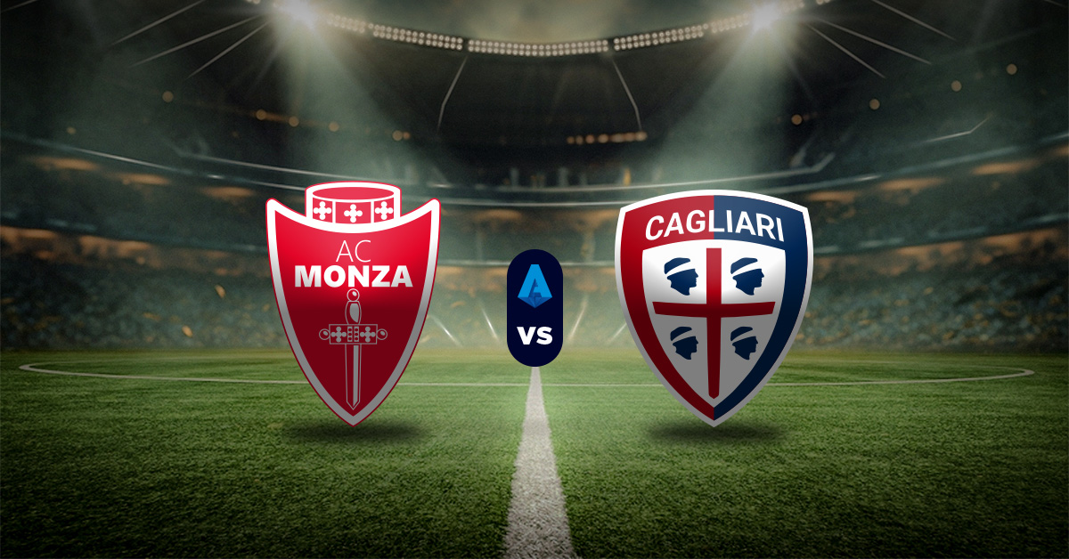 Monza vs Cagliari: Pronóstico Serie A - Resultados y apuesta recomendada