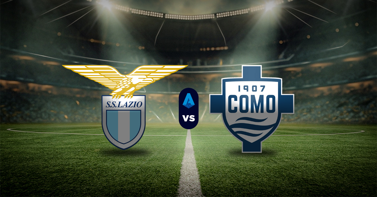 Lazio vs Como: Pronóstico Serie A - Apuesta recomendada