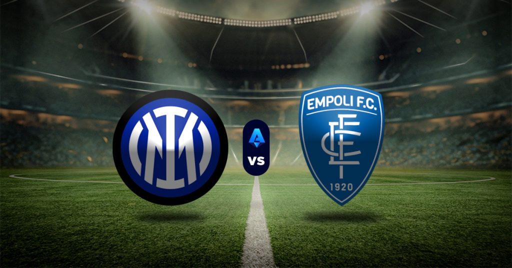 Inter vs Empoli: Pronóstico Serie A - Apuesta recomendada