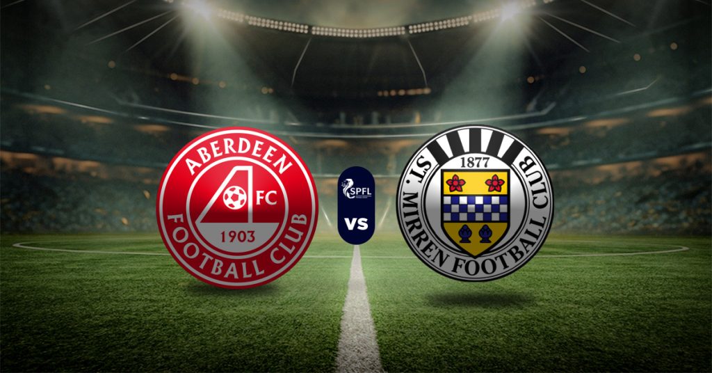 Aberdeen vs St. Mirren: Pronóstico Scottish Premiership - Apuesta recomendada