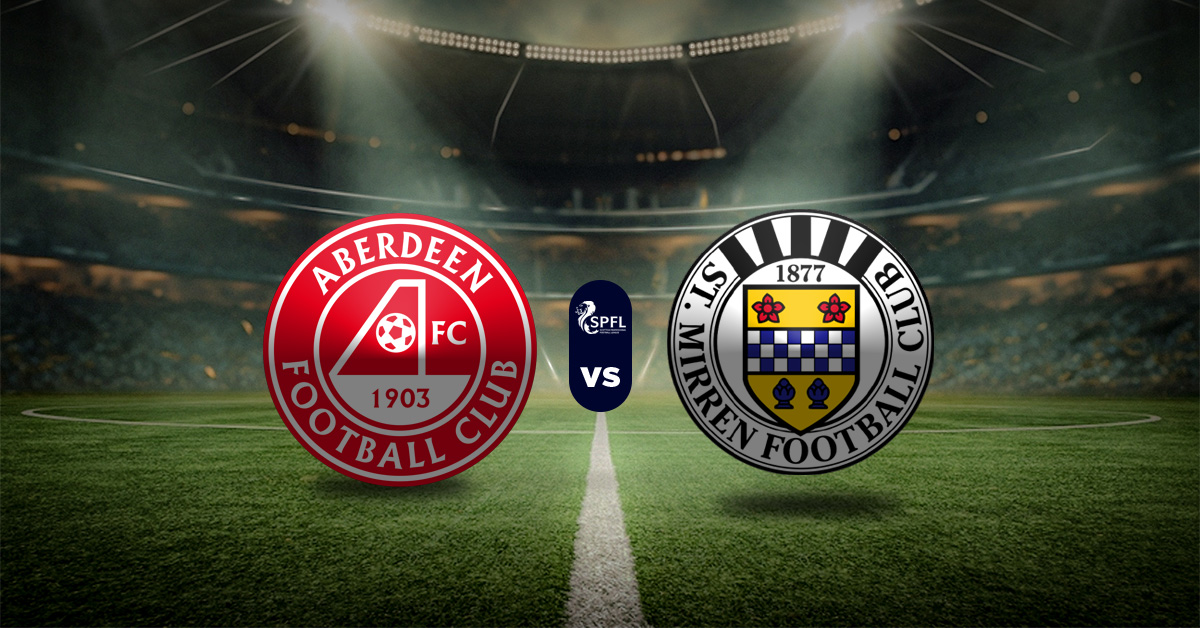 Aberdeen vs St. Mirren: Pronóstico Scottish Premiership - Apuesta recomendada