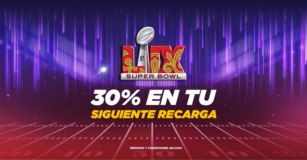 ¡GANA 30% en tu próximo depósito con la promoción Super Bowl LIX!