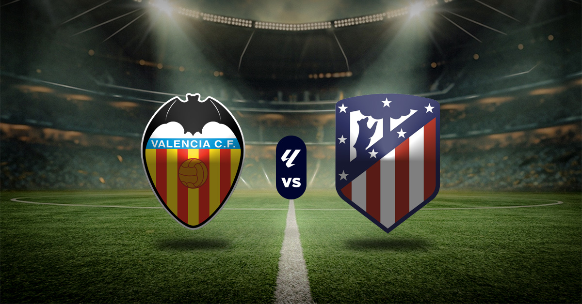 Entre los partidos más resaltantes de la jornada 25 dentro de LaLiga, el de Valencia vs Atlético de Madrid es uno de los más importantes.