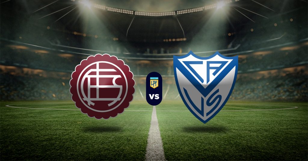 Pronóstico Liga Profesional: Lanús vs Vélez - Apuesta recomendada