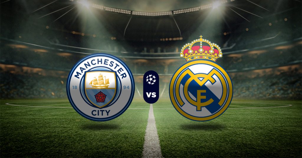 Manchester City vs Real Madrid: Pronóstico Champions League - Apuesta recomendada