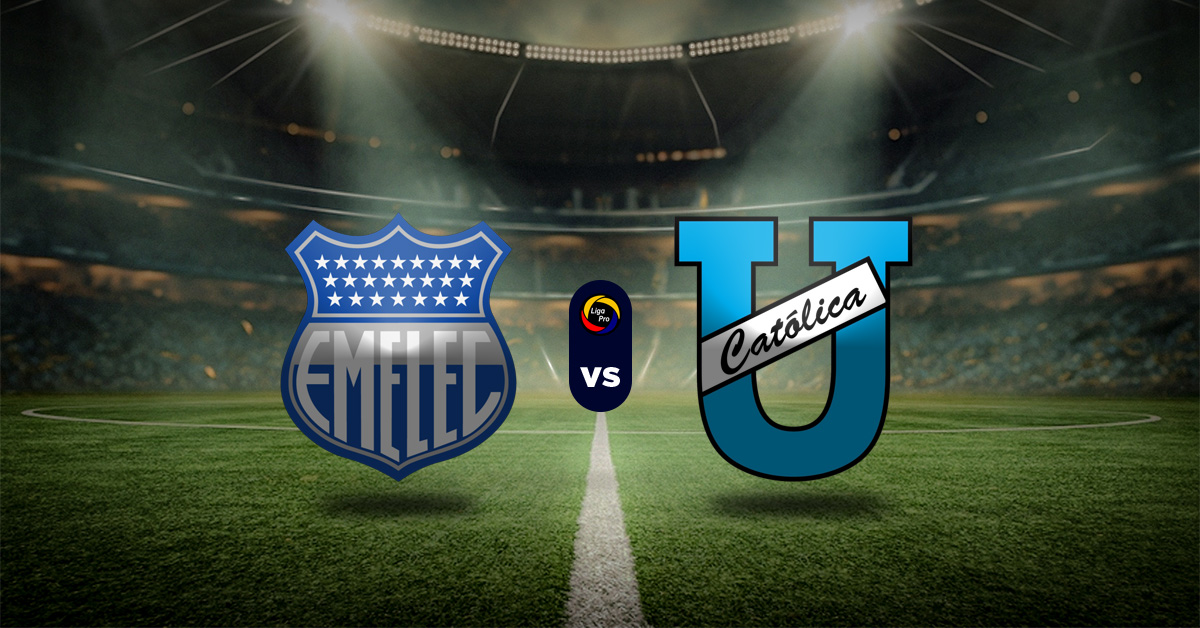 Pronóstico Emelec vs Universidad Católica - LigaPro Ecuador MasterBets365.com