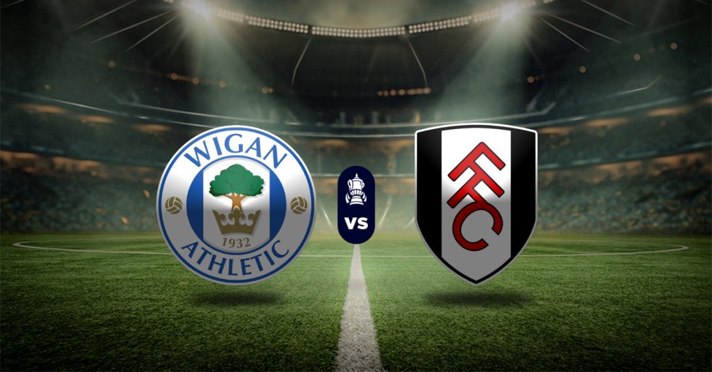 Wigan vs Fulham: Pronóstico FA Cup Inglaterra - Apuesta recomendada