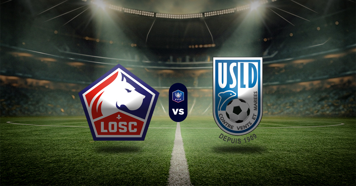 LOSC vs Dunkerque: Pronóstico Copa de Francia - Apuestas Octavos de final