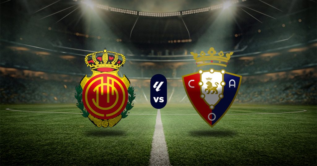 Pronóstico Mallorca vs Osasuna – LaLiga apuesta MasterBets365.com