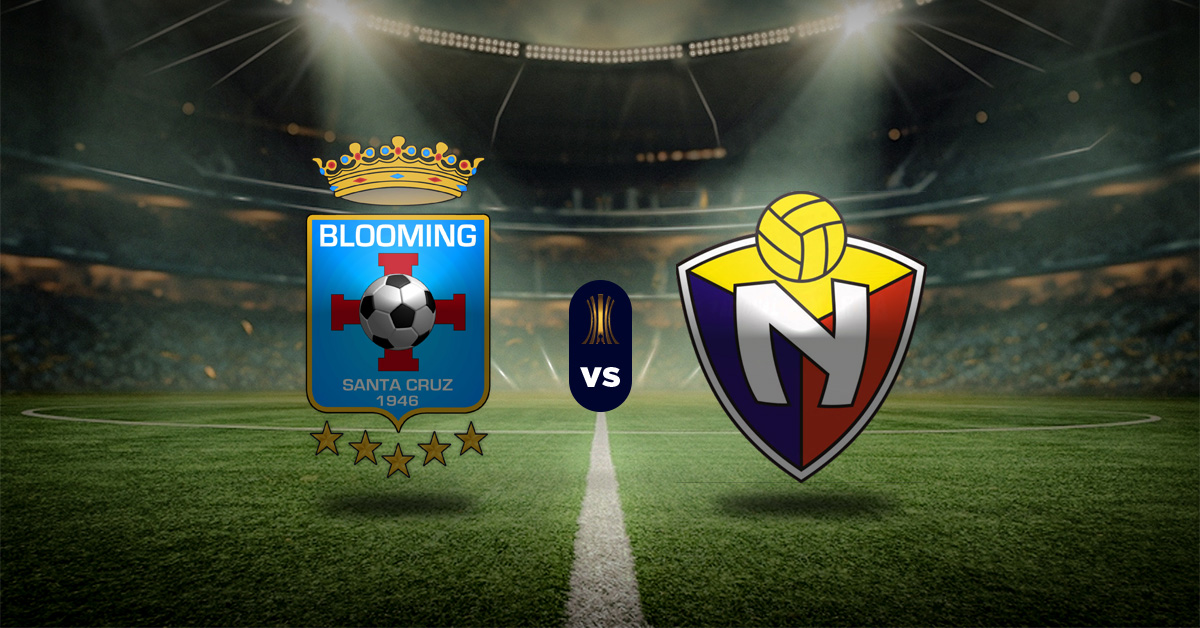 Blooming vs El Nacional: Pronóstico Copa Libertadores - Apuesta recomendada