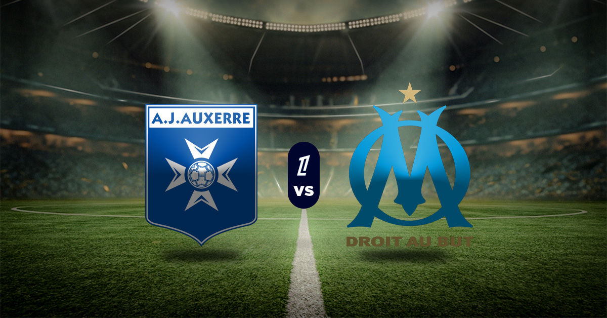 Pronóstico Ligue 1: Auxerre vs Marsella - Apuesta recomendada