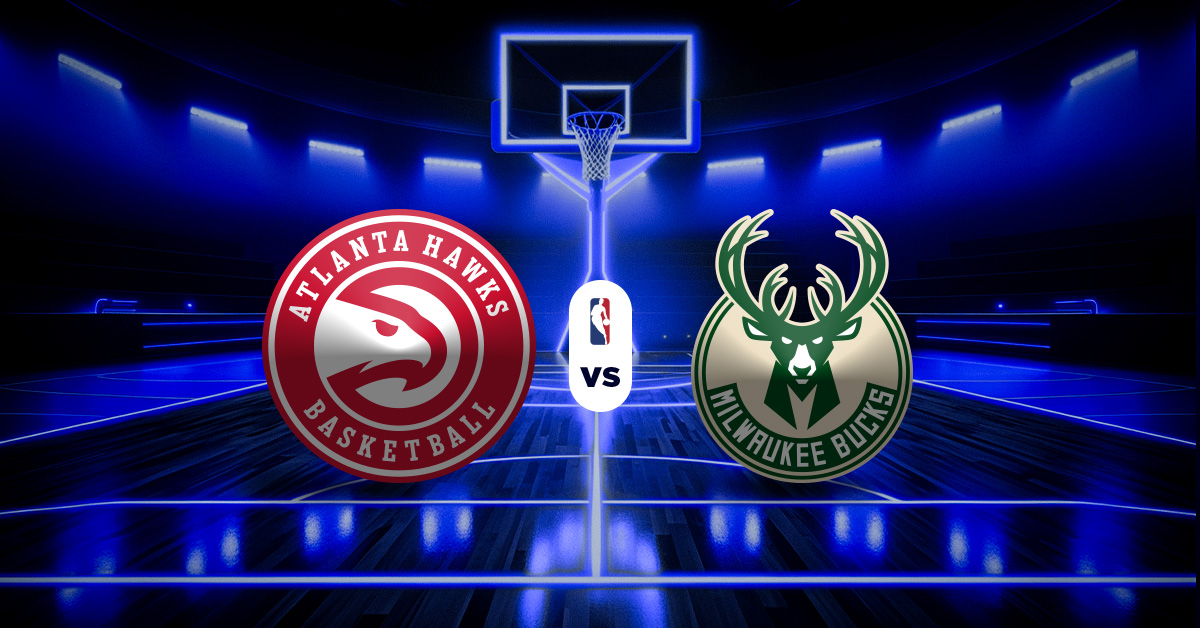 Hawks vs Bucks: Pronóstico, resultados y datos NBA - Apuesta recomendada