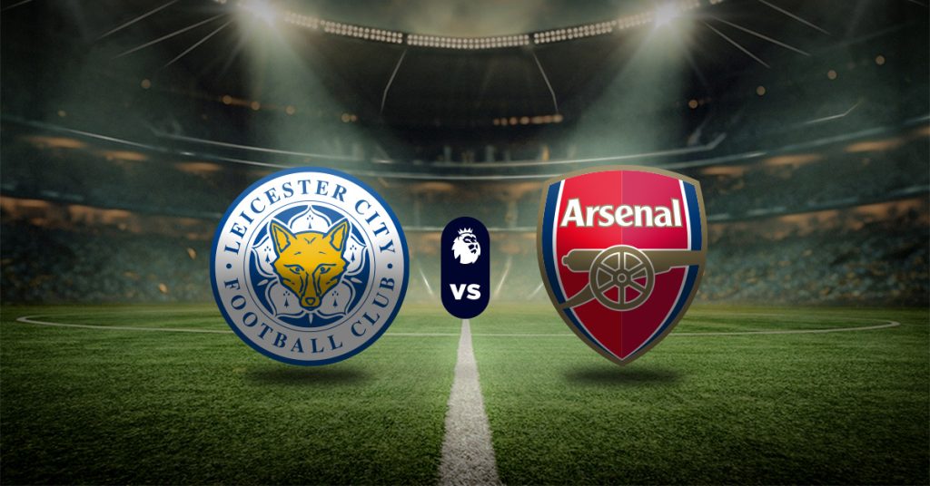 Pronóstico Premier League: Leicester City vs Arsenal - Apuesta recomendada