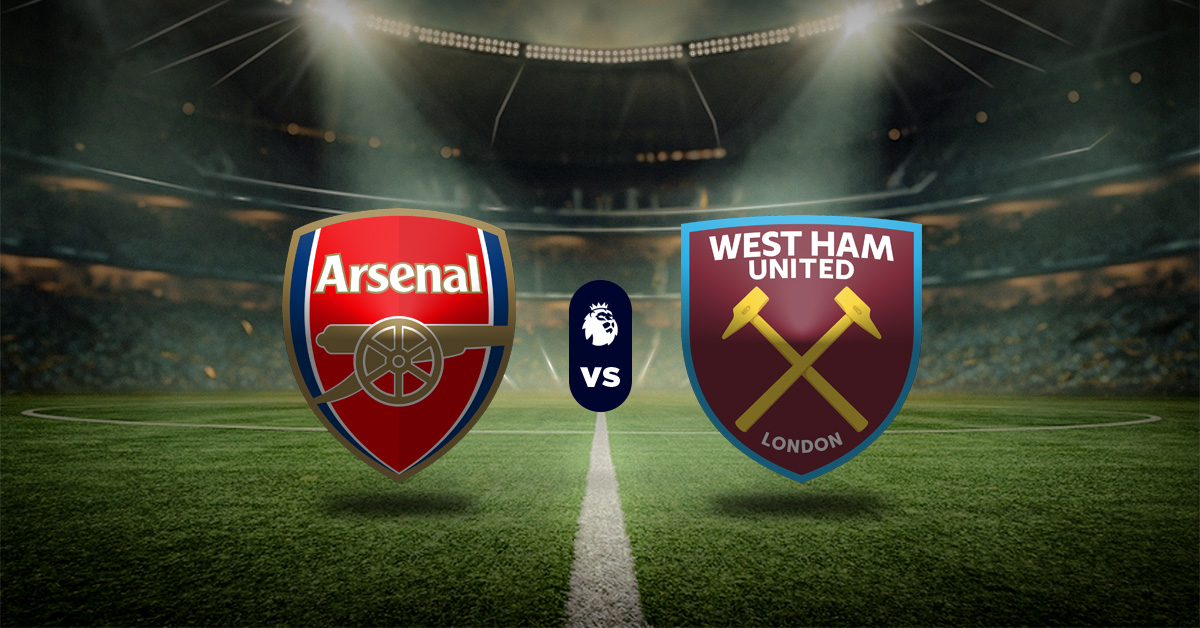 Pronóstico Premier League: Arsenal vs West Ham - Apuesta recomendada