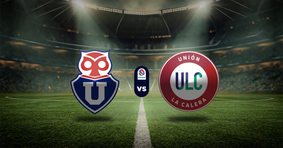 Pronóstico Universidad de Chile vs Unión La Calera liga chilena MasterBets365.com